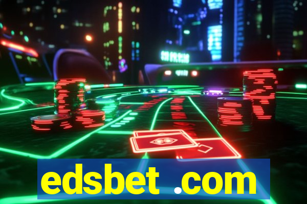 edsbet .com